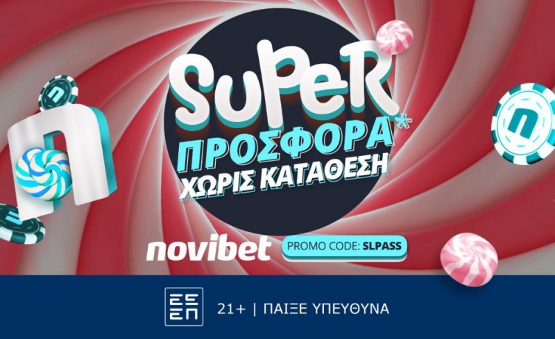 Σούπερ προσφορά* χωρίς κατάθεση στη Novibet!